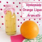 Homemade Orange Liqueur Arancello Recipe