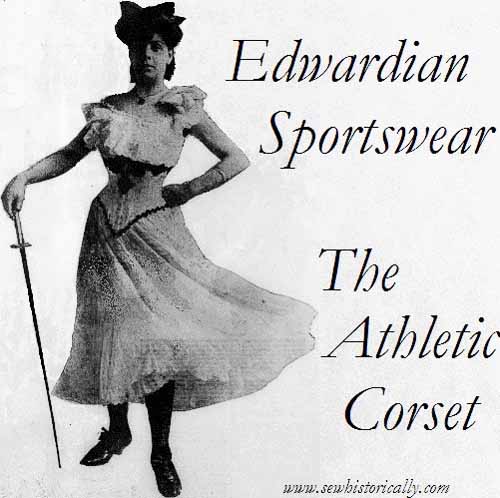 Edwardian Sportswear, The Athletic Corset