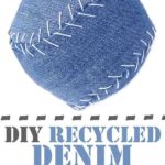 DIY Recycled Denim Baseball – Tutorial & Free Pattern
