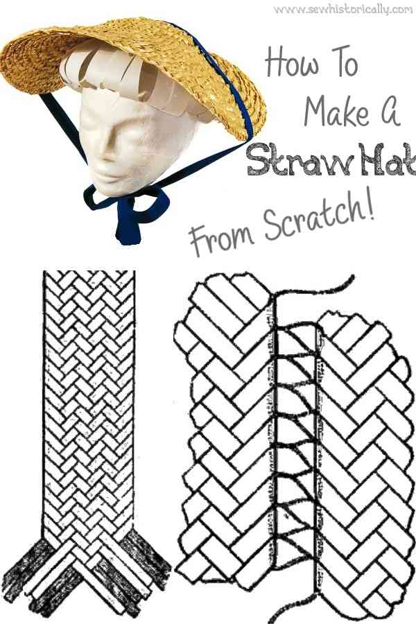 https://www.sewhistorically.com/wp-content/uploads/2021/01/How-To-Make-A-Straw-Hat-From-Scratch-3.jpg